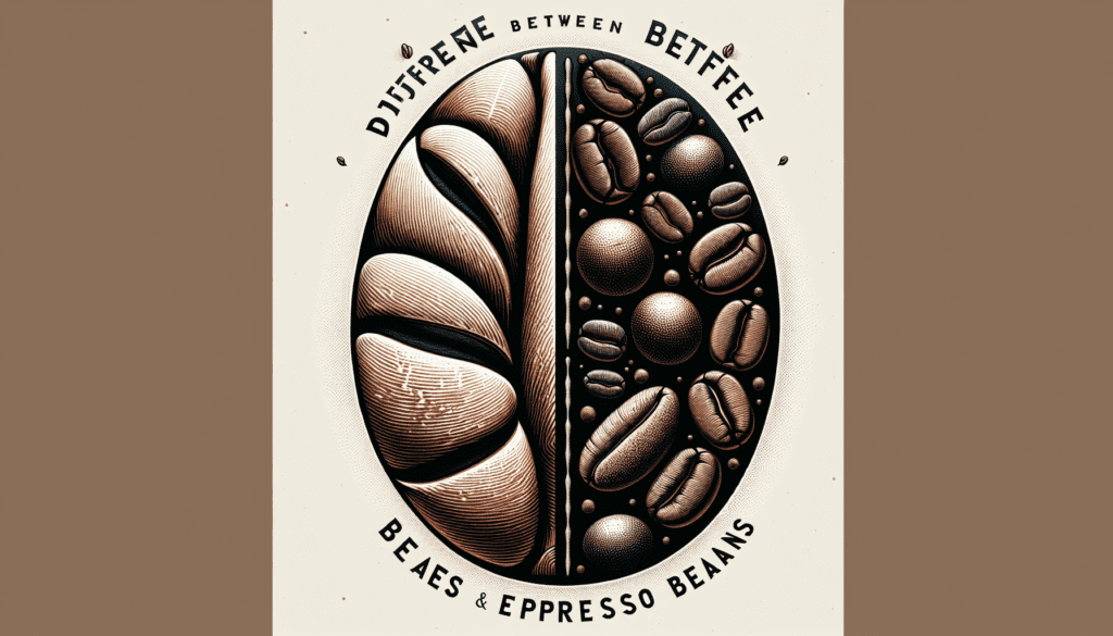 Difference Between Coffee Beans And Espresso Beans